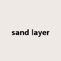 sand layer是什么意思