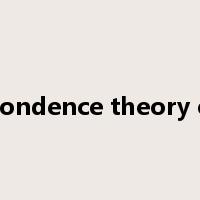correspondence theory of truth是什么意思
