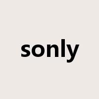 sonly是什么意思