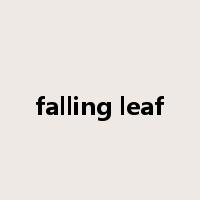 falling leaf是什么意思