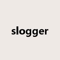 slogger是什么意思