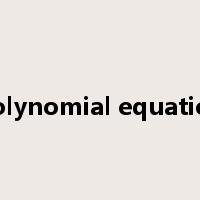 polynomial equation是什么意思
