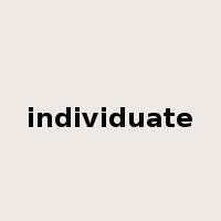 individuate是什么意思