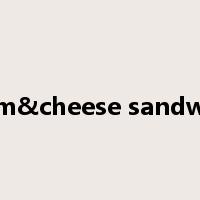 Ham&cheese sandwich是什么意思