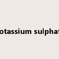 potassium sulphate是什么意思