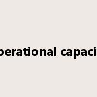 operational capacity是什么意思