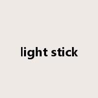 light stick是什么意思
