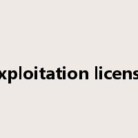 Exploitation license是什么意思
