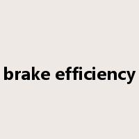 brake efficiency是什么意思