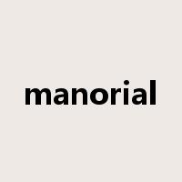 manorial是什么意思