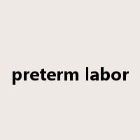 preterm labor是什么意思