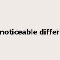 just noticeable difference是什么意思