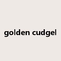 golden cudgel是什么意思
