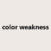 color weakness是什么意思