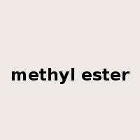 methyl ester是什么意思