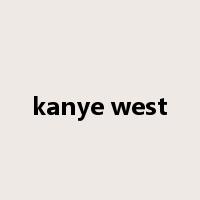 kanye west是什么意思