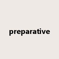 preparative是什么意思