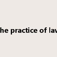 the practice of law是什么意思