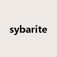 sybarite是什么意思