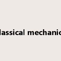 classical mechanics是什么意思