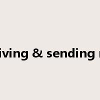 Receiving & sending mails是什么意思