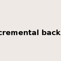 incremental backup是什么意思