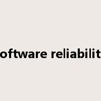 software reliability是什么意思