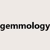 gemmology是什么意思