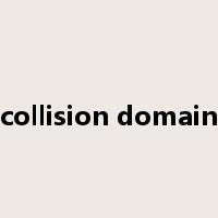 collision domain是什么意思