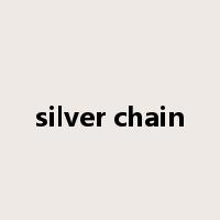 silver chain是什么意思