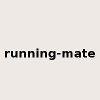 running-mate是什么意思