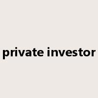 private investor是什么意思