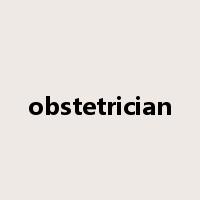 obstetrician是什么意思