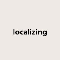 localizing是什么意思