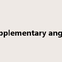 supplementary angles是什么意思
