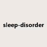 sleep-disorder是什么意思