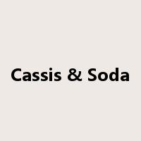 Cassis & Soda是什么意思