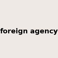 foreign agency是什么意思