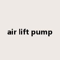 air lift pump是什么意思