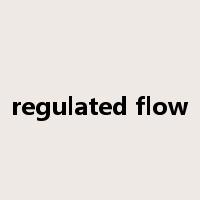 regulated flow是什么意思