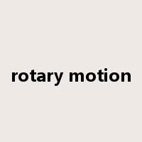rotary motion是什么意思