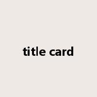 title card是什么意思