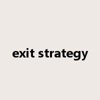 exit strategy是什么意思