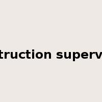 construction supervision是什么意思