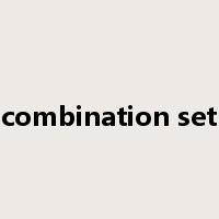 combination set是什么意思