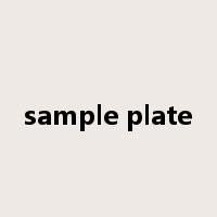 sample plate是什么意思