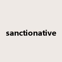 sanctionative是什么意思