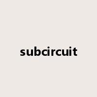 subcircuit是什么意思
