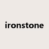 ironstone是什么意思