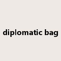 diplomatic bag是什么意思